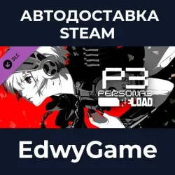 Persona 3 Reload Expansion Pass · DLC STEAM GIFT · AUTO-DELIVERY