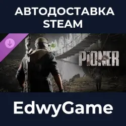 PIONER Deluxe Edition · DLC STEAM GIFT · AUTO-DELIVERY