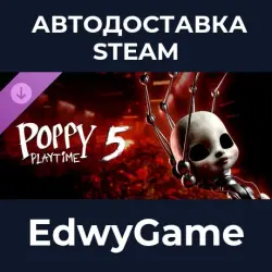 Poppy Playtime Chapter 5 · DLC STEAM GIFT · AUTO-DELIVERY