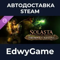 Solasta: Crown of the Magister Primal Calling · DLC STEAM GIFT · AUTO-DELIVERY