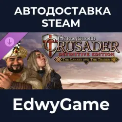 Stronghold Crusader: Definitive Edition The Canary & The Trader · DLC STEAM GIFT · AUTO-DELIVERY