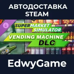 Supermarket Simulator Vending Machine DLC · DLC STEAM GIFT · AUTO-DELIVERY