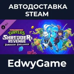 Teenage Mutant Ninja Turtles: Shredder's Revenge Dimension Shellshock · DLC STEAM GIFT · AUTO-DELIVE