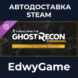 Tom Clancy's Ghost Recon Wildlands Definitive Edition Upgrade · DLC STEAM GIFT · AUTO-DELIVERY