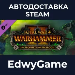 Total War: WARHAMMER II The Prophet & The Warlock · DLC STEAM GIFT · AUTO-DELIVERY
