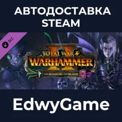 Total War: WARHAMMER II The Shadow & The Blade · DLC STEAM GIFT · AUTO-DELIVERY