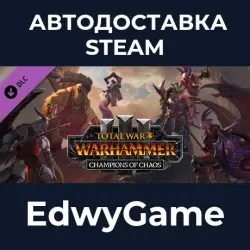 Total War: WARHAMMER III Champions of Chaos · DLC STEAM GIFT · AUTO-DELIVERY
