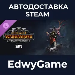 Total War: WARHAMMER III Sayl – Tides of Torment · DLC STEAM GIFT · AUTO-DELIVERY
