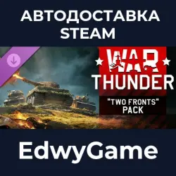 War Thunder Two Fronts Pack · DLC STEAM GIFT · AUTO-DELIVERY