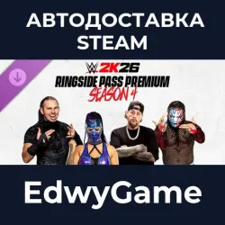 WWE 2K26 Ringside Pass Premium Season 4 · DLC STEAM GIFT · AUTO-DELIVERY