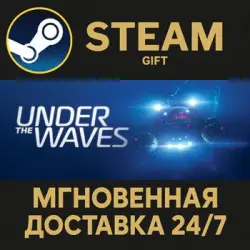 Under The Waves RU Steam PC Gift AUTO DELIVERY