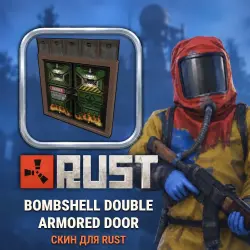 Скин Rust — Bombshell Double Armored Door, лот №260394