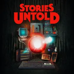 Stories Untold - НА ТВОЙ АККАУНТ XBOX