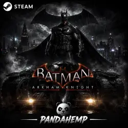 Batman: Arkham Knight + OTHER PARTS | OFFLINE ACTIVATION | STEAM