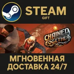 Chained Together RU Steam PC Gift AUTO DELIVERY