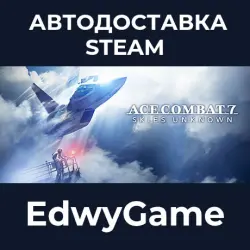 ACE COMBAT 7: SKIES UNKNOWN · STEAM GIFT · AUTO-DELIVERY