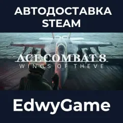 ACE COMBAT 8: WINGS OF THEVE Deluxe Edition · STEAM GIFT · AUTO-DELIVERY