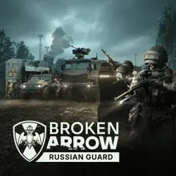 DLC Broken Arrow: Russian Guard | Steam key | RU + CIS