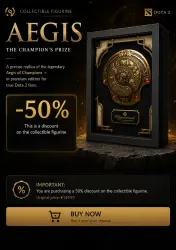 5 discount on Aegis in Dota 2 | Promo code for the collectible Aegis of Champions figurine