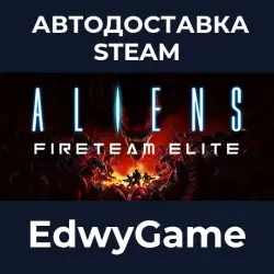 Aliens: Fireteam Elite Into the Hive Edition · STEAM GIFT · AUTO-DELIVERY