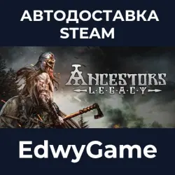 Ancestors Legacy · STEAM GIFT · AUTO-DELIVERY