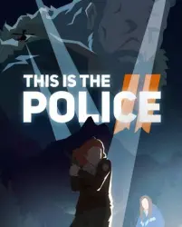 ・ This Is the Police 2 — OFFLINE・STEAM ACCOUNT・ - +100 GAMES