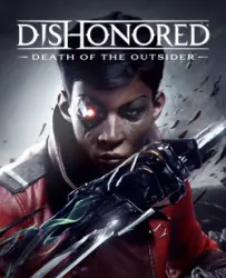 ・ Dishonored: Death of the Outsider — OFFLINE・STEAM ACCOUNT・ - +100 GAMES