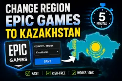 EPIC GAMES REGION CHANGE: KAZAKHSTAN