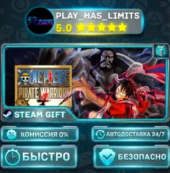 ONE PIECE: PIRATE WARRIORS 4 *RU/BY/UA/CIS Steam Auto