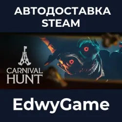 Carnival Hunt · STEAM GIFT · AUTO-DELIVERY