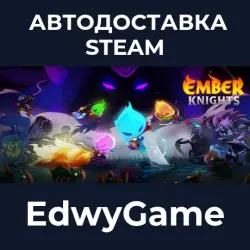 Ember Knights · STEAM GIFT · AUTO-DELIVERY