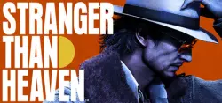 STRANGER THAN HEAVEN Deluxe Edition — STEAM AUTODELIVERY