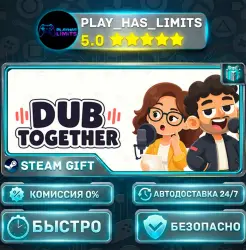 Dub Together *RU/BY/UA/CIS Steam Auto