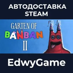 Garten of Banban 2 · STEAM GIFT · AUTO-DELIVERY