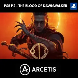 The Blood of Dawnwalker PS5 - P2 Offline