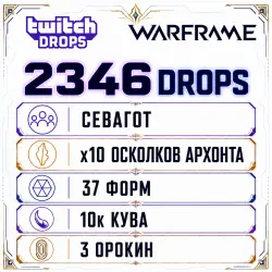 x10 Archon Shards/Sevagoth/37 Forma/10k Kuva/3 Orokin (2348) AUTODELIVERY