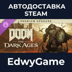 DOOM: The Dark Ages Premium Upgrade · DLC STEAM GIFT · AUTO-DELIVERY