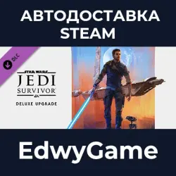 STAR WARS Jedi: Survivor Deluxe Upgrade · DLC STEAM GIFT · AUTO-DELIVERY