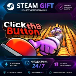 Click the Button · STEAM GIFT · AUTO-DELIVERY