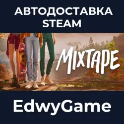 Mixtape · STEAM GIFT · AUTO-DELIVERY