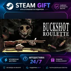 Buckshot Roulette · STEAM GIFT · AUTO-DELIVERY