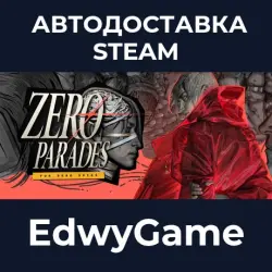 ZERO PARADES: For Dead Spies · STEAM GIFT · AUTO-DELIVERY
