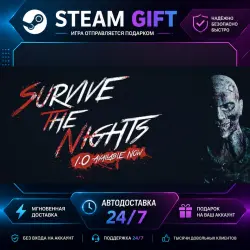 Survive the Nights · STEAM GIFT · AUTO-DELIVERY