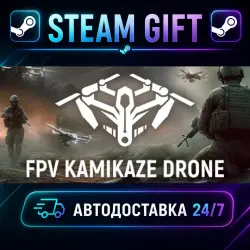 FPV Kamikaze Drone · STEAM GIFT · AUTO-DELIVERY
