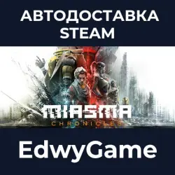 Miasma Chronicles · STEAM GIFT · AUTO-DELIVERY