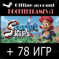 Scarlet Skips + 77 GAMES Offline Steam account 24/7