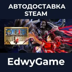 ONE PIECE: PIRATE WARRIORS 4 · STEAM GIFT · AUTO-DELIVERY
