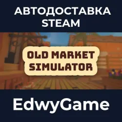 Old Market Simulator · STEAM GIFT · AUTO-DELIVERY