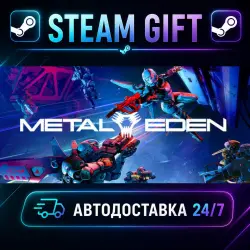 METAL EDEN · STEAM GIFT · AUTO-DELIVERY