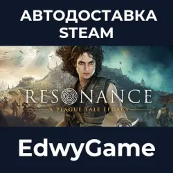 Resonance: A Plague Tale Legacy · STEAM GIFT · AUTO-DELIVERY